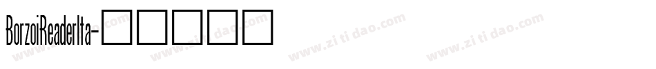 BorzoiReaderIta字体转换