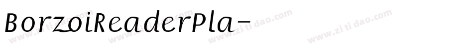 BorzoiReaderPla字体转换