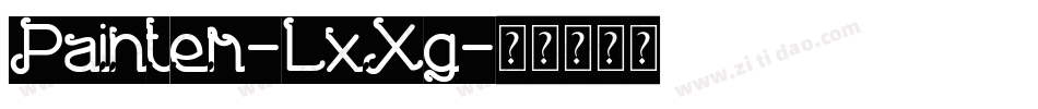 Painter-LxXg字体转换