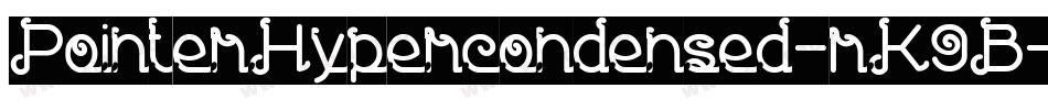 PointerHypercondensed-rK9B字体转换