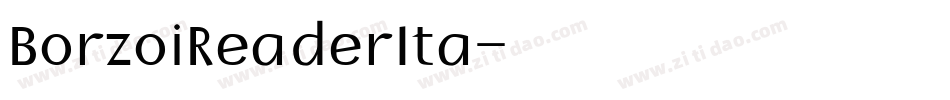 BorzoiReaderIta字体转换