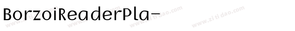 BorzoiReaderPla字体转换