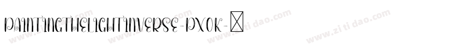PaintingTheLightInverse-pX0K字体转换