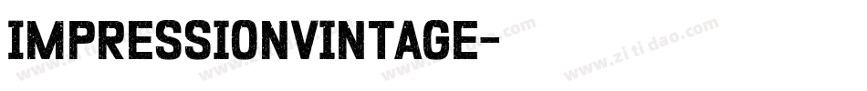ImpressionVintage字体转换