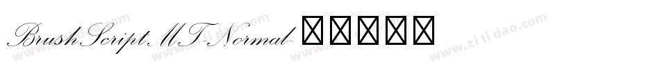 BrushScriptMT-Normal字体转换