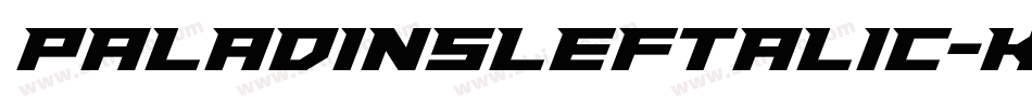 PaladinsLeftalic-KmB7字体转换