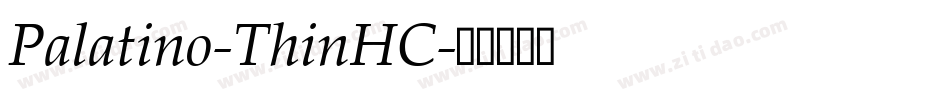 Palatino-ThinHC字体转换