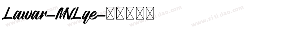 Lawar-MVLqe字体转换