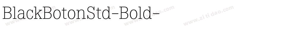 BlackBotonStd-Bold字体转换