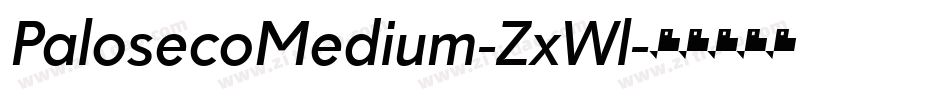 PalosecoMedium-ZxWl字体转换