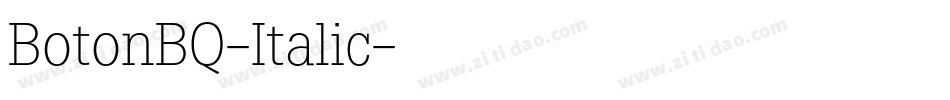 BotonBQ-Italic字体转换