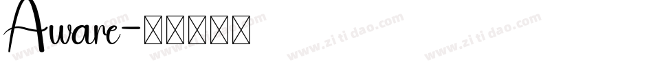 Aware字体转换