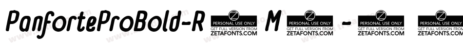 PanforteProBold-R2M3字体转换 PanforteProBold-R2M3字体转换