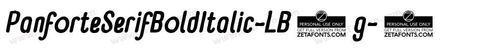 PanforteSerifBoldItalic-LB1g字体转换 PanforteSerifBoldItalic-LB1g字体转换