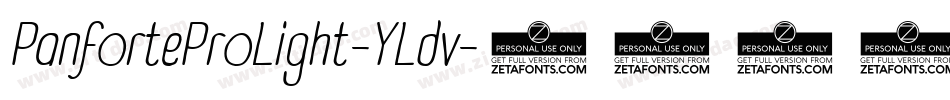 PanforteProLight-YLdv字体转换 PanforteProLight-YLdv字体转换