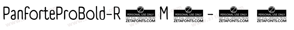 PanforteProBold-R2M3字体转换 PanforteProBold-R2M3字体转换