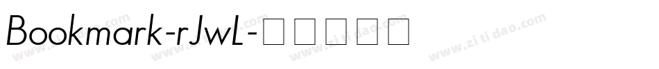 Bookmark-rJwL字体转换
