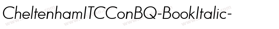 CheltenhamITCConBQ-BookItalic字体转换