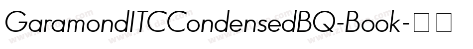 GaramondITCCondensedBQ-Book字体转换