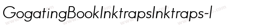 GogatingBookInktrapsInktraps-lLjX字体转换