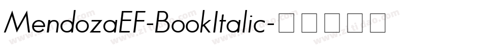 MendozaEF-BookItalic字体转换