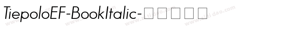 TiepoloEF-BookItalic字体转换