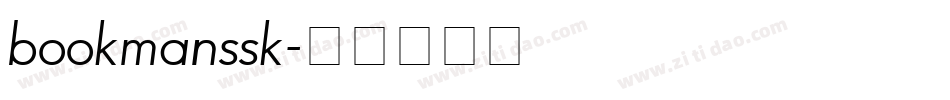 bookmanssk字体转换