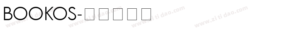 BOOKOS字体转换