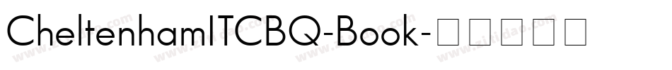 CheltenhamITCBQ-Book字体转换