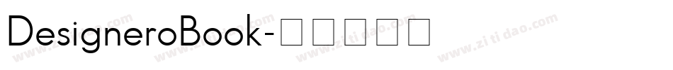 DesigneroBook字体转换 DesigneroBook字体转换