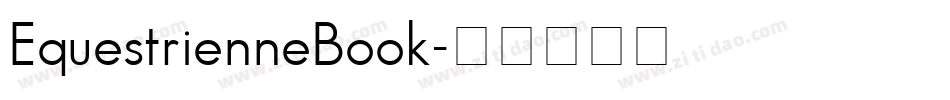 EquestrienneBook字体转换