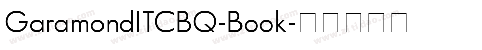 GaramondITCBQ-Book字体转换