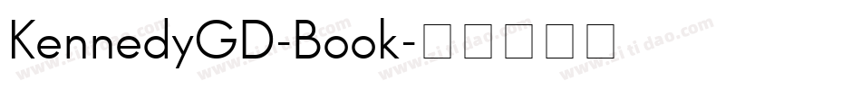 KennedyGD-Book字体转换