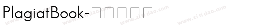 PlagiatBook字体转换 PlagiatBook字体转换