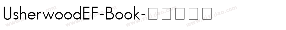 UsherwoodEF-Book字体转换