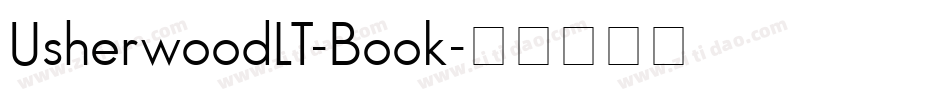 UsherwoodLT-Book字体转换