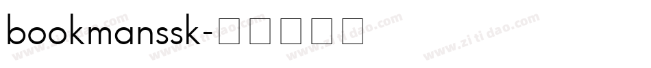 bookmanssk字体转换