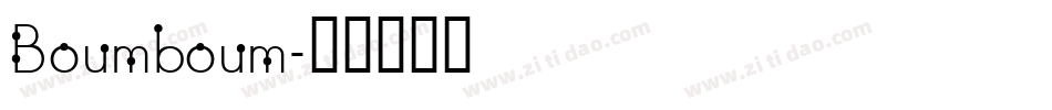 Boumboum字体转换
