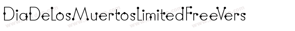 DiaDeLosMuertosLimitedFreeVersion-Jwdn字体转换