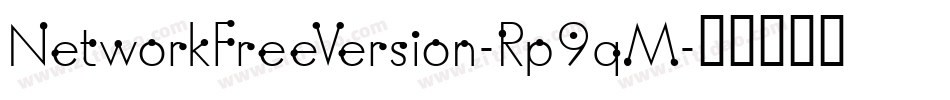 NetworkFreeVersion-Rp9qM字体转换
