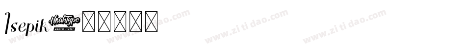 Isepik字体转换