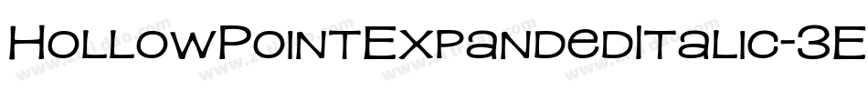 HollowPointExpandedItalic-3E4Z字体转换