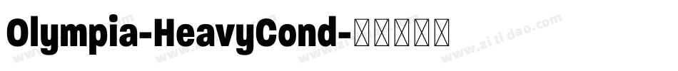 Olympia-HeavyCond字体转换