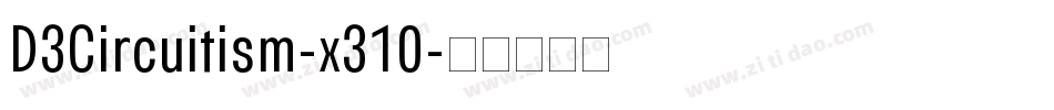 D3Circuitism-x310字体转换