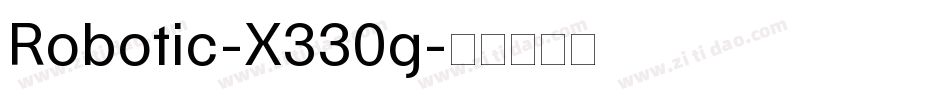Robotic-X330g字体转换