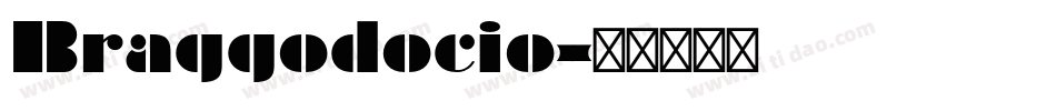 Braggodocio字体转换