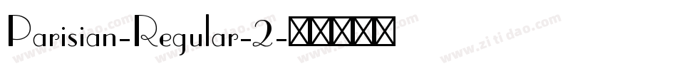 Parisian-Regular-2字体转换