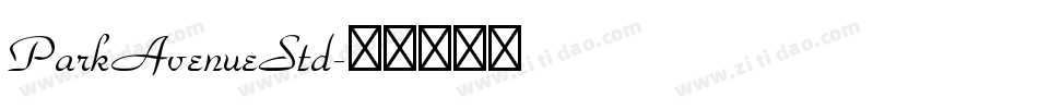 ParkAvenueStd字体转换