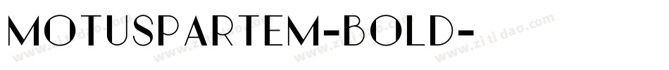 MotusPartem-Bold字体转换