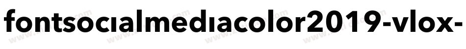 FontSocialMediaColor2019-VlOx字体转换